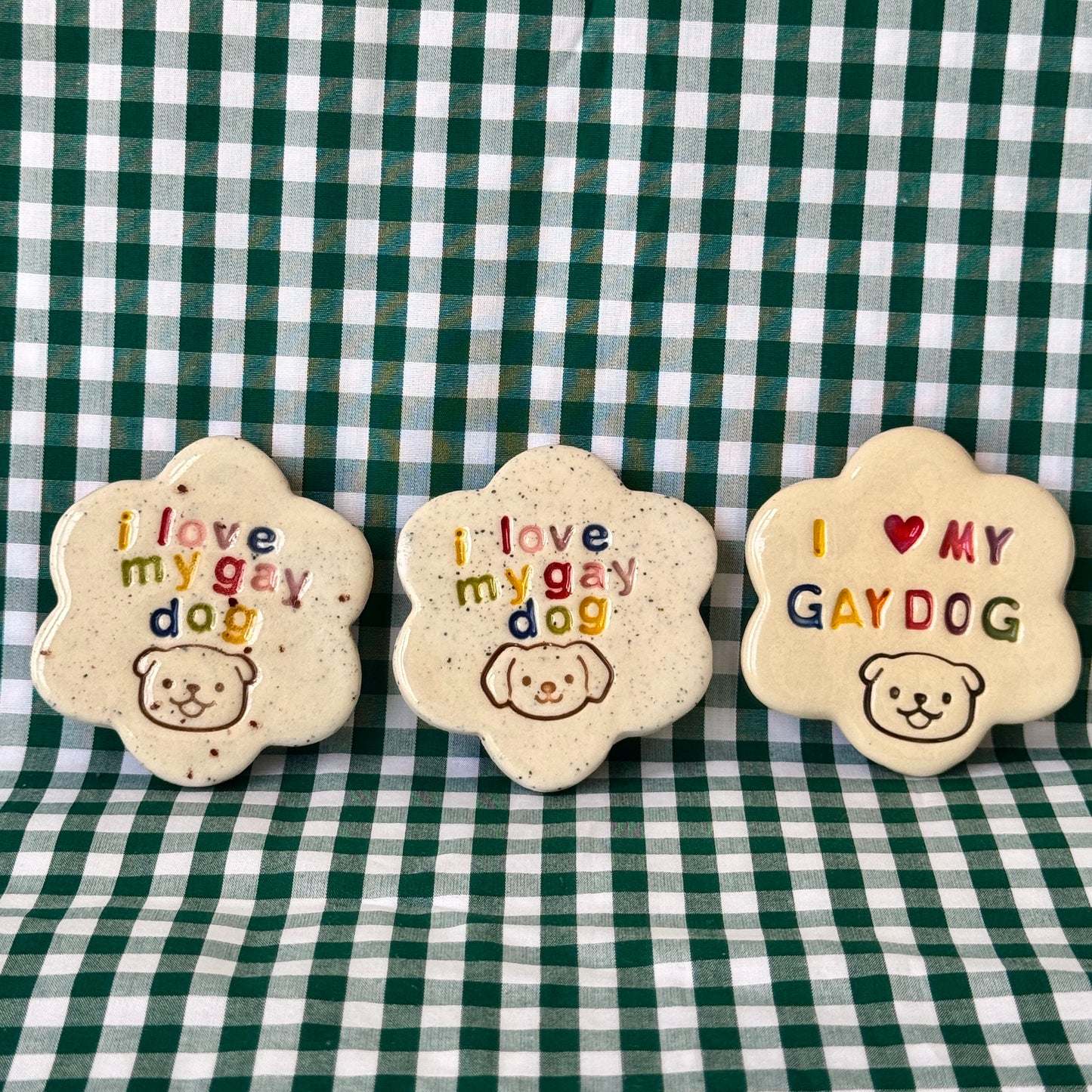 I love my gay dog - Magnet