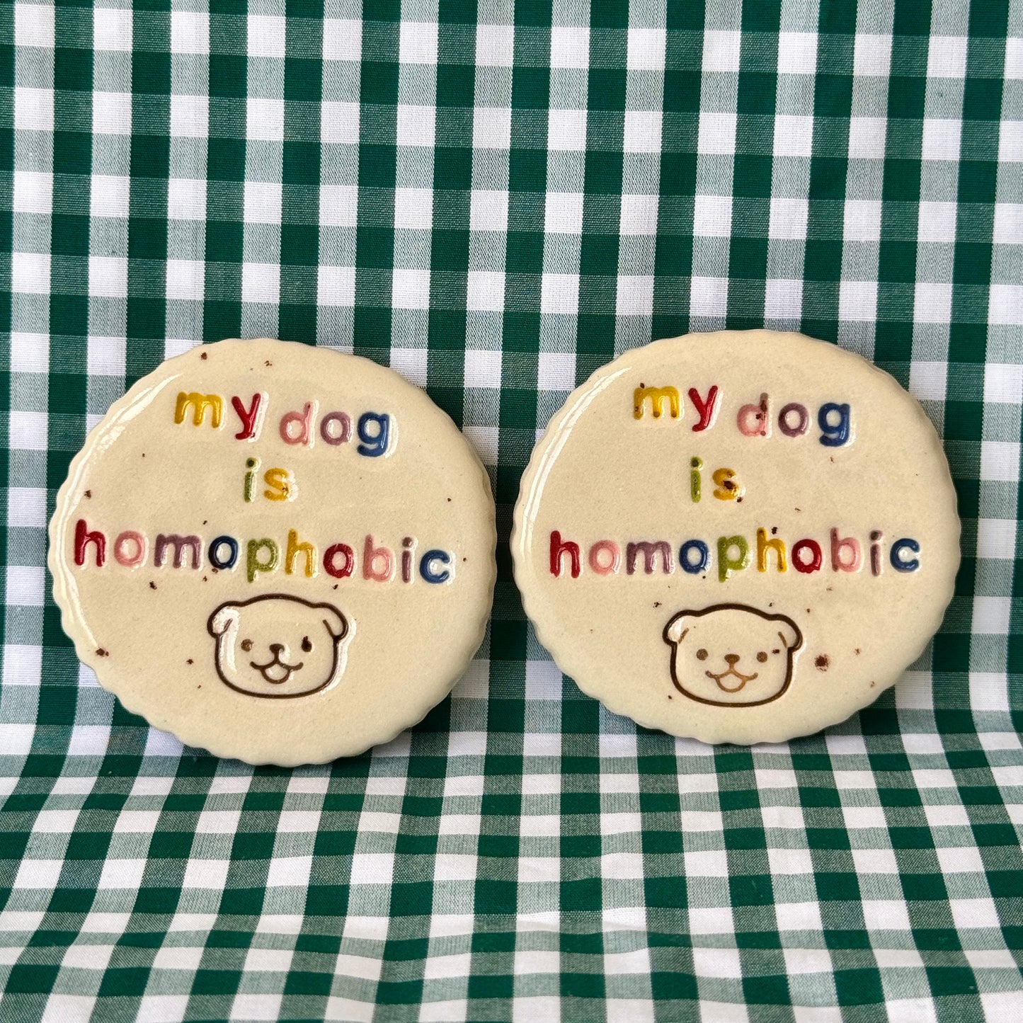 My dog is homophobic - Magnet