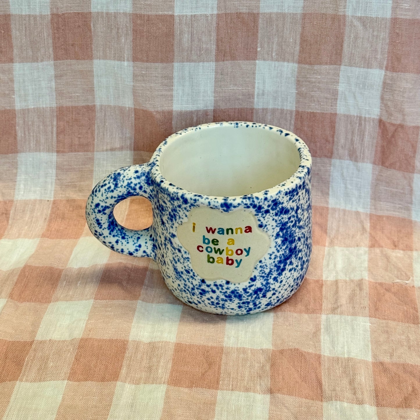 I wanna be a Cowboy Baby Mug