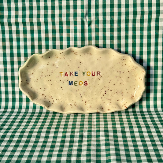 Take Your Meds - Trinket Dish - Rainbow - SECONDS