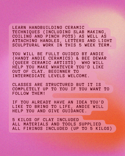 JUL/AUG Ceramic Creative Handbuilding Workshops (5 week term) with Brisbane Lesbian Run Club - Queer Clay Club