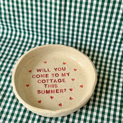 Will you come to my Cottage this summer? - Small Plate