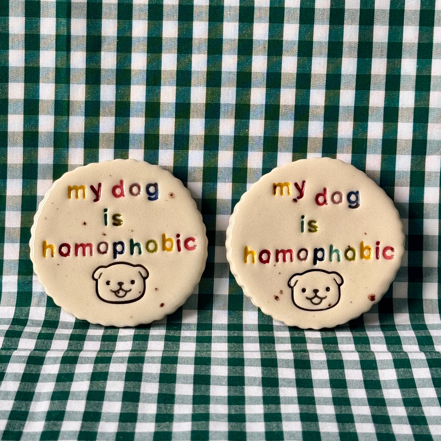 My dog is homophobic - Magnet
