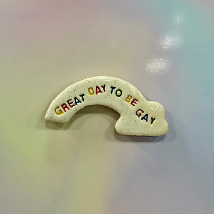 Great Day To Be Gay - Rainbow - Magnet