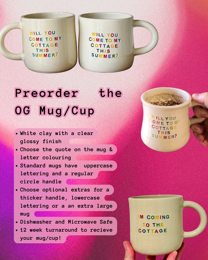 PREORDER - The OG - I'm Coming to the Cottage Mug/Cup
