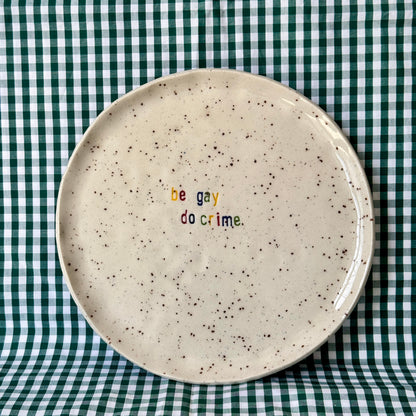 Be Gay Do Crime Plate