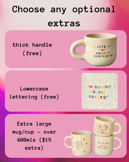 PREORDER - The OG - I'm Coming to the Cottage Mug/Cup