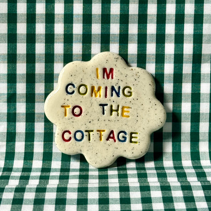I’m coming to the cottage - Magnet