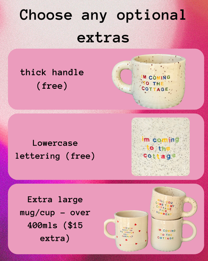 PREORDER - The OG with Speckles - I'm Coming to the Cottage Mug/Cup