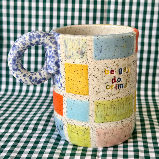Be Gay Do Crime Mug - rainbow gingham