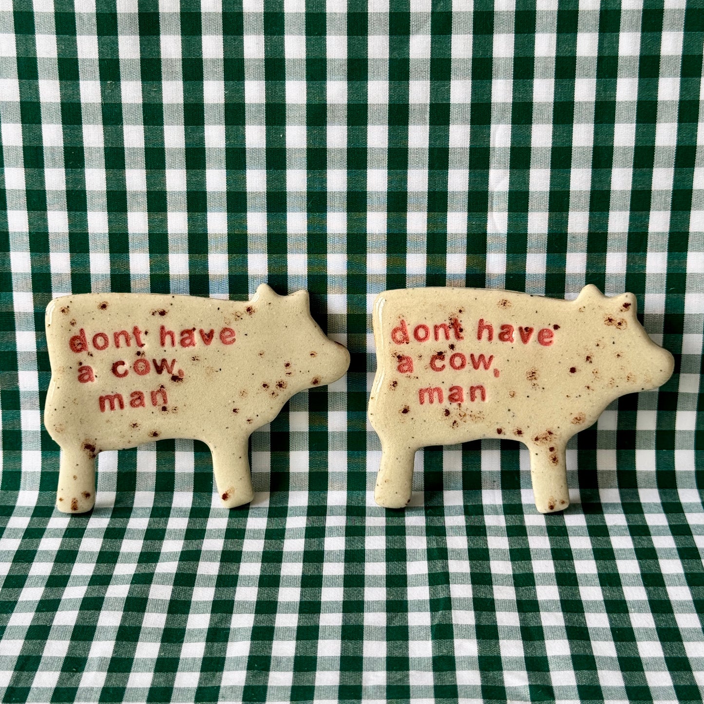 Don’t Have a Cow, Man - Magnet