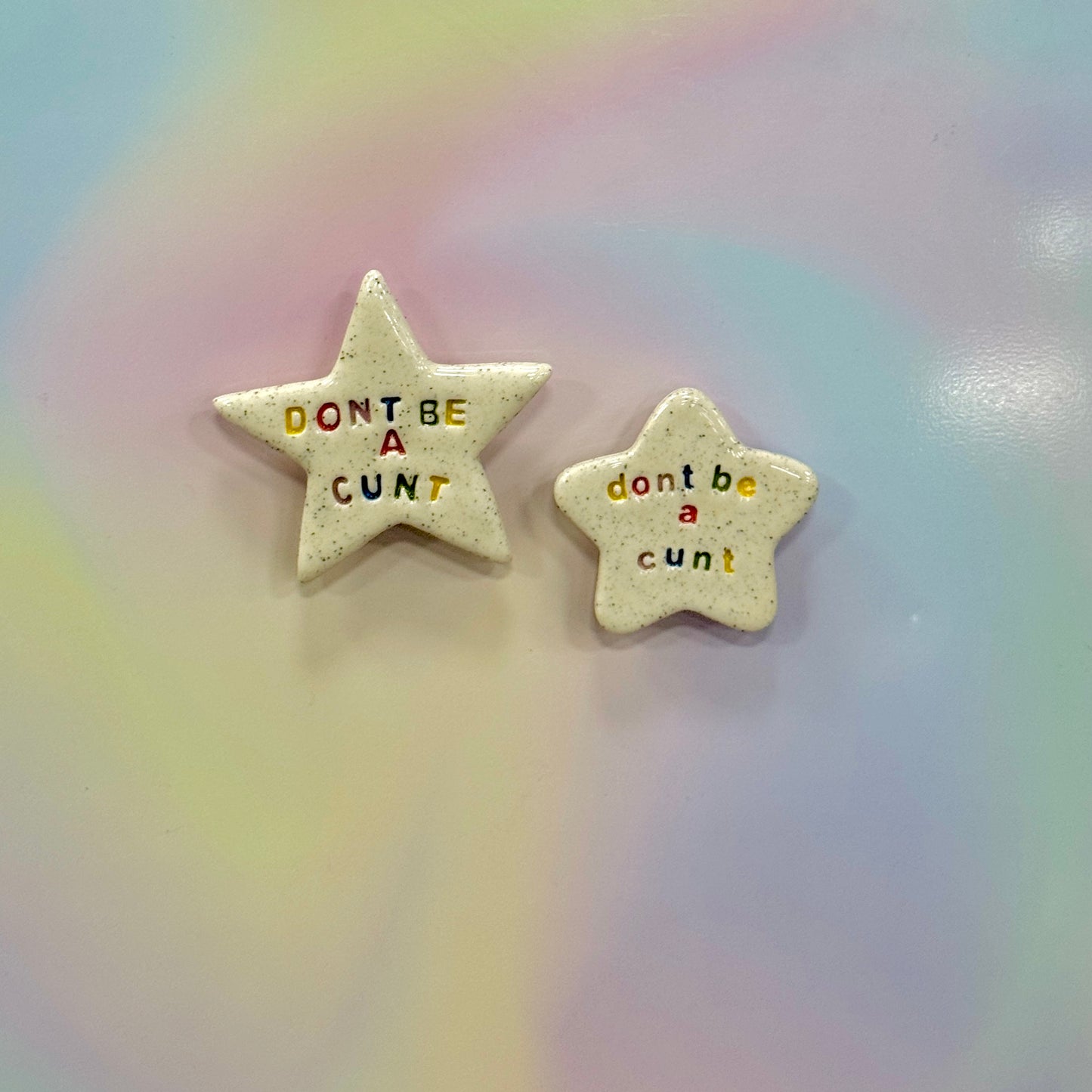 Don't Be A Cunt - Star Magnet