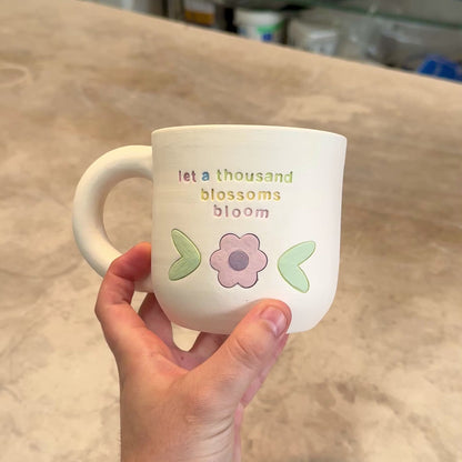 Let a Thousand Blossoms Bloom Mug/Cup - PREORDER